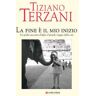 Tiziano Terzani La fine è il mio inizio