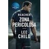 Lee Child Zona pericolosa