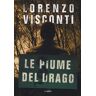 Lorenzo Visconti Le piume del Drago