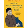 Ilide Carmignani Storia di Luis Sepúlveda e del suo gatto Zorba