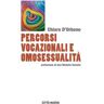 Percorsi vocazionali e omosessualità