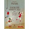 Angelo Peretti Esercizi spirituali per bevitori di vino