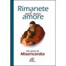 Rimanete nel mio amore. Un anno di misericordia