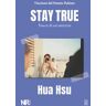 Hua Hsu Stay true. Tracce di un'amicizia