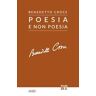 Benedetto Croce Poesia e non poesia