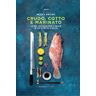 Wicky Priyan Crudo, cotto e marinato