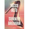 Summer Brennan Tacco alto