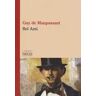 Guy de Maupassant Bel-Ami