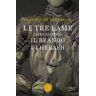 Claudio De Michielis Il brando di Helash. Le tre lame. Vol. 2