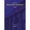 Racconti siciliani. Vol. 1