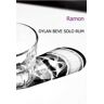 Ramon Dylan beve solo rum