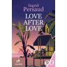 Ingrid Persaud Love After Love