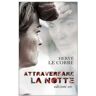 Attraversare la notte