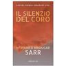 Il silenzio del coro