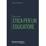 Mino Conte Etica per un educatore