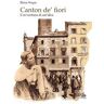 Elena Stagni Canton de' fiori. L'avventura di un'idea