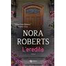 Nora Roberts L'eredità