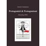 Antonio Cantamesse Protagonisti & Protagonismi (Restyling 2020)