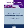 Diritto di internet. Vol. 3: Smart Contract, criptovalute e blockchain.