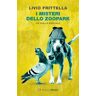 Livio Frittella I misteri dello Zoopark