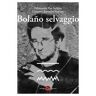 Bolaño selvaggio