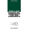 Bruno G. Bara Dinamica del cambiamento e del non-cambiamento