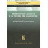 Reati contro la salute e la dignità del lavoratore