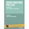 Nuove frontiere per i DSA. Indicazioni per la diagnosi funzionale