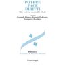 Potere, pace, diritti. Idee forti per una realtà debole