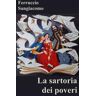 La sartoria dei poveri