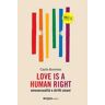 Love is a human right. Omosessualità e diritti umani