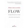 Flow. Psicologia dell'esperienza ottimale