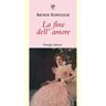 Arthur Schnitzler La fine dell'amore