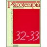 Psicoterapia vol: 32-33