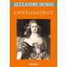 Alexandre Dumas L' avvelenatrice