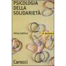 Silvia Gattino Psicologia della solidarietà