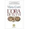 Maria Corti L' ora di tutti