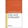 Dietrich von Hildebrand Che cos'è la filosofia? Testo inglese a fronte