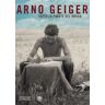 Arno Geiger Sotto la parete del drago