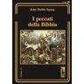 John Shelby Spong I peccati della Bibbia