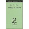 Jorge L. Borges Libro di sogni