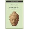 Siddhartha. Ediz. ampliata