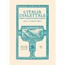 L'Italia dialettale. Rivista di dialettologia italiana (2019). Vol. 79