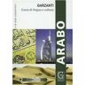 Parlare arabo. CD-ROM. Con libro