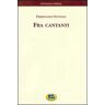 Ferdinando Fontana Fra cantanti