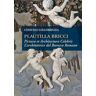 Consuelo Lollobrigida Plautilla Bricci. Pictura et Architectura Celebris. L'architettrice del barocco romano