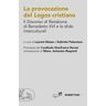 La provocazione del logos cristiano. Il «Discorso di Ratisbona» di Benedetto XVI e le sfide interculturali