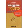 Viaggiare con gusto