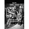 Let's ride. L'arte di andare in motocicletta