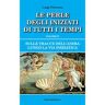 Luigi Piccione Sulle tracce dell'anima lungo la Via Iniziatica. Vol. 2: perle degli iniziati di tutti i tempi, Le.